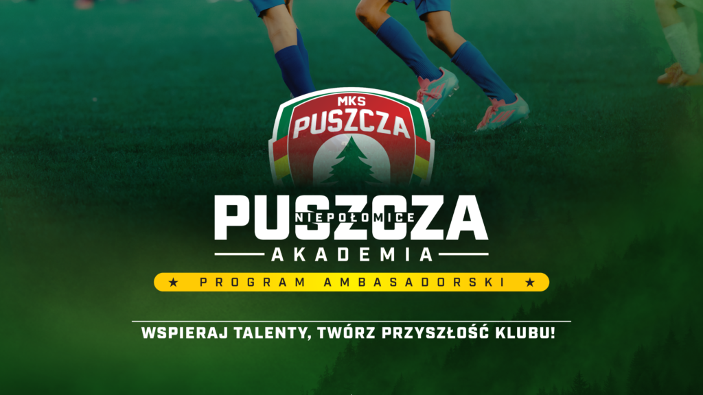 Program Ambasadorski Akademii Puszczy Niepołomice. Wspieraj talenty, twórz przyszłość klubu!