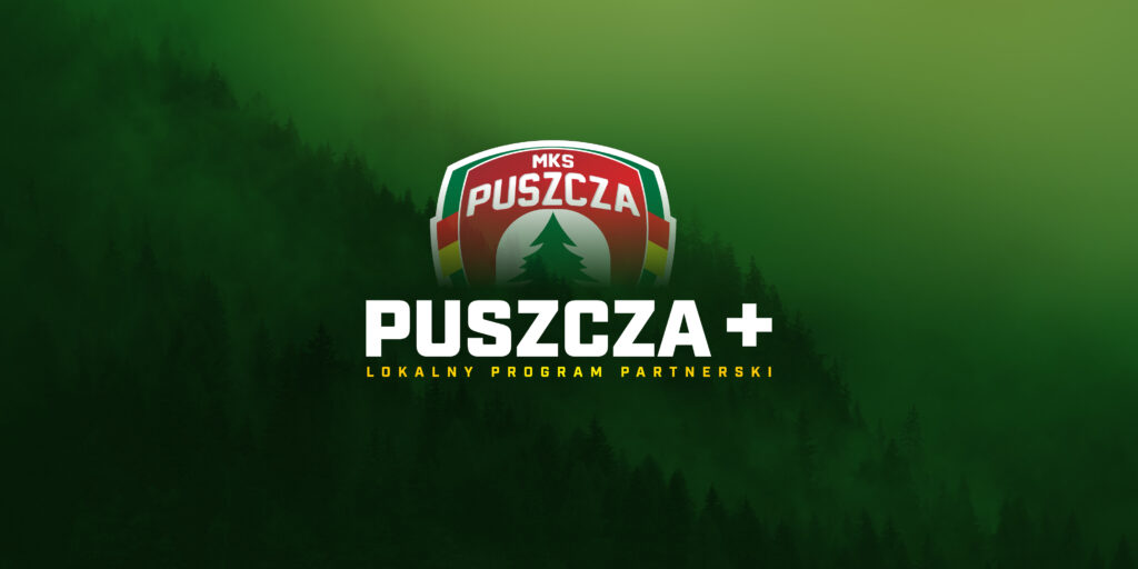 Rusza nowy Lokalny Program Partnerski dla biznesu i kibiców – PUSZCZA+