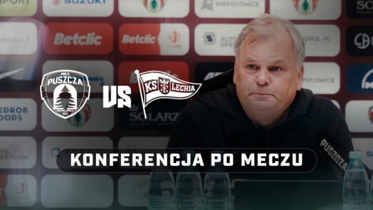 KONFERENCJA PRASOWA PO MECZU Z LECHIĄ GDAŃSK | PUSZCZA TV